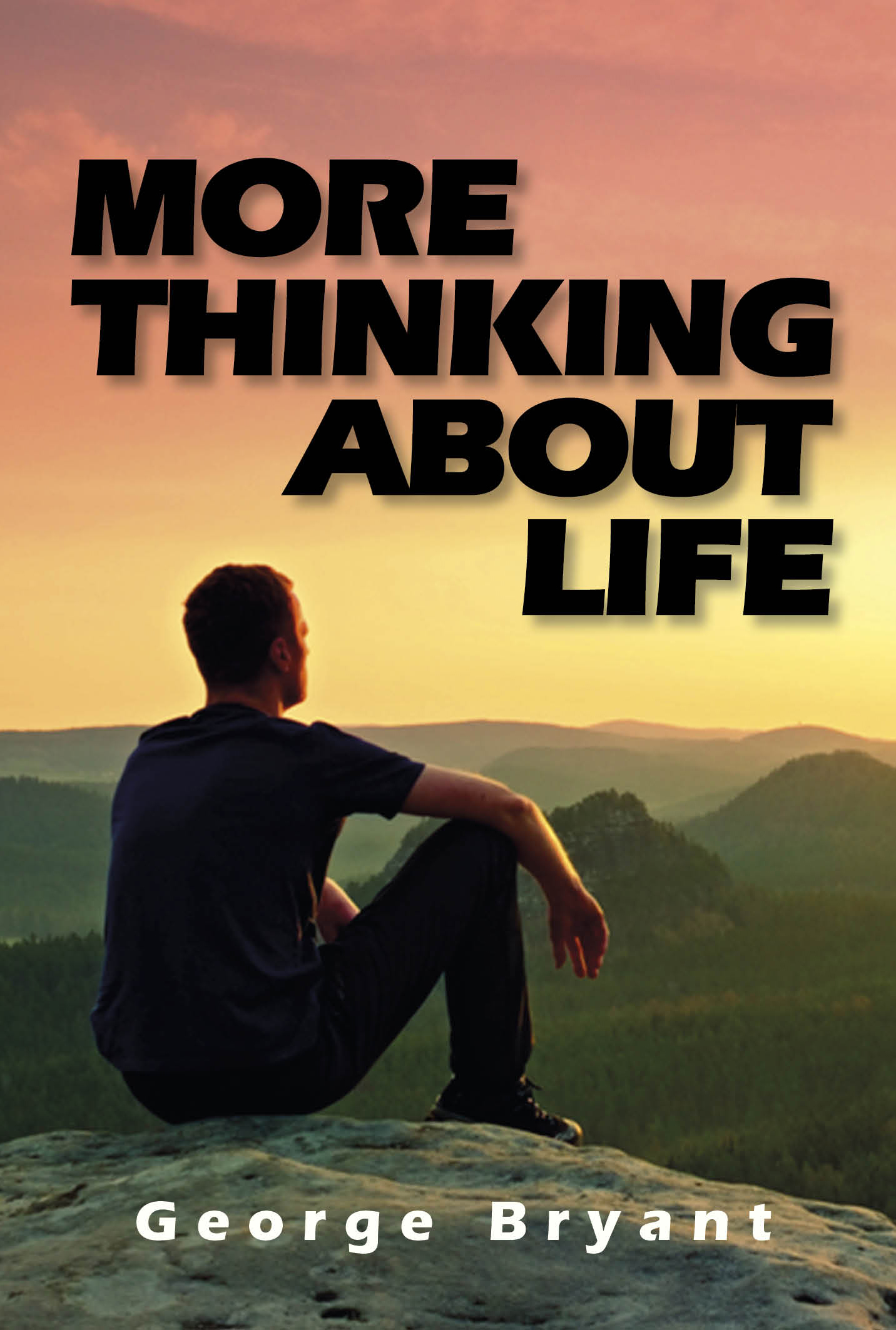 More Thinking About Life